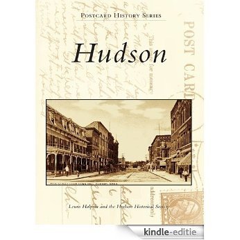 Hudson (Postcard History Series) (English Edition) [Kindle-editie]