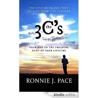 The 3 C's: The Only Book You Need To Find Your Life Partner (English Edition) [Kindle-editie]