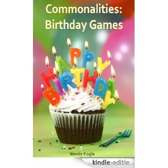 Commonalities:  Birthday Games: (Quizzes of Similar Items) (English Edition) [Kindle-editie]