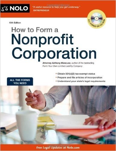 How to Form a Nonprofit Corporation [With CDROM]