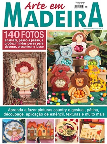 Arte em Madeira: Edição 45