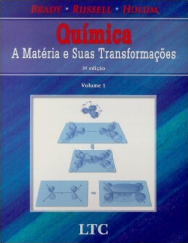 Química. A Matéria e Suas Transformações - Volume 1
