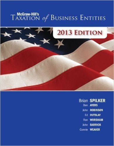 McGraw-Hill's Taxation of Business Entities, 2013 Edition