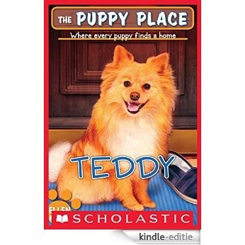 The Puppy Place #28: Teddy [Kindle-editie]
