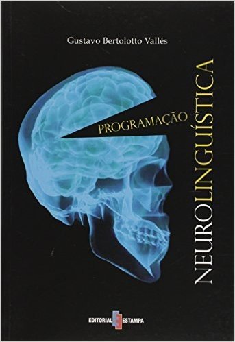 Programação Neurolinguística - Coleção Novos Rumos