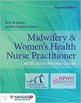 indir Kelsey, B: Midwifery &amp; Women&#39;s Health Nurse Practitioner C