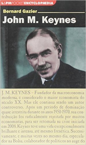 John M. Keynes - Série L&PM Pocket Encyclopaedia