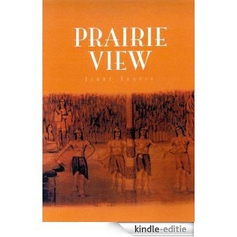 Prairie View (English Edition) [Kindle-editie]