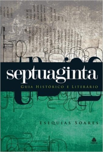 Septuaginta - Guia Historico E Literario