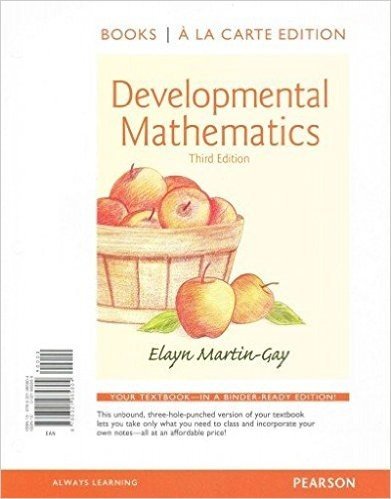 Developmental Mathematics Books a la Carte Edition Plus New Mymathlab with Pearson Etext -- Access Card Package