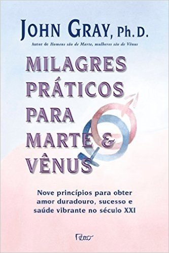 Milagres Práticos Para Marte e Vênus