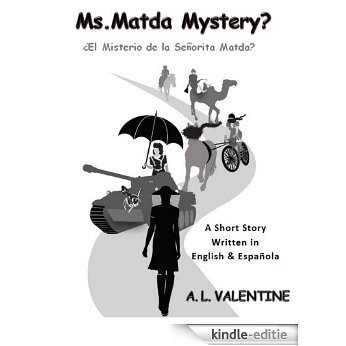 Ms.Matda Mystery?: ¿El Misterio de la Señorita Matda? (English Edition) [Kindle-editie] beoordelingen