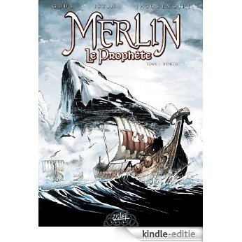 Merlin le Prophète T01 NED : Hengist (French Edition) [Kindle-editie]