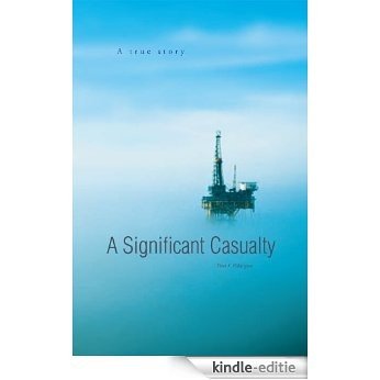 A Significant Casualty (English Edition) [Kindle-editie]
