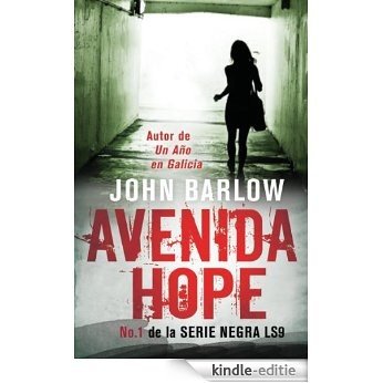 Avenida Hope (John Ray Mysteries nº 1) (Spanish Edition) [Kindle-editie]