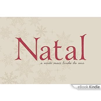 Natal: A noite mais linda do ano [eBook Kindle] baixar