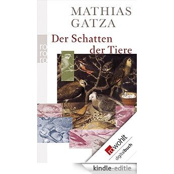 Der Schatten der Tiere (German Edition) [Kindle-editie]