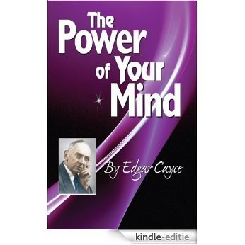 The Power of Your Mind (Edgar Cayce Series Title) [Kindle-editie] beoordelingen