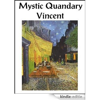 Mystic Quandary Vincent (English Edition) [Kindle-editie] beoordelingen