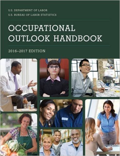 Occupational Outlook Handbook, 2016-2017