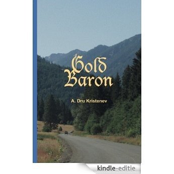 Gold Baron (The Baron Series Book 2) (English Edition) [Kindle-editie]