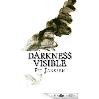 Darkness Visible (English Edition) [Kindle-editie] beoordelingen
