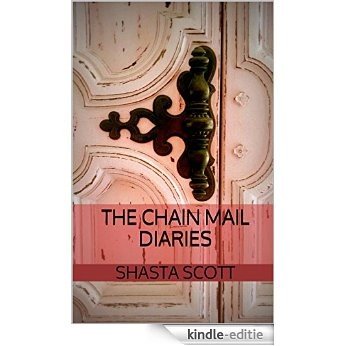 The Chain Mail Diaries (English Edition) [Kindle-editie]