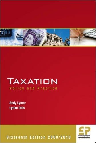 Taxation: Policy and Practice (16th Edition 2009/10)