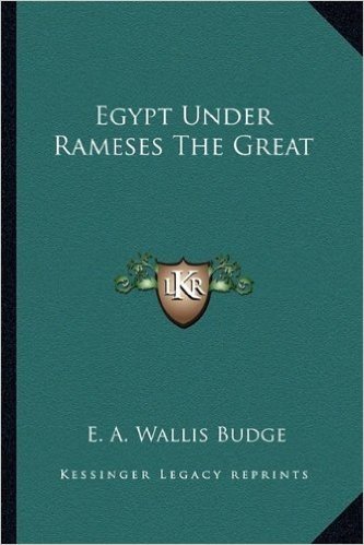 Egypt Under Rameses the Great