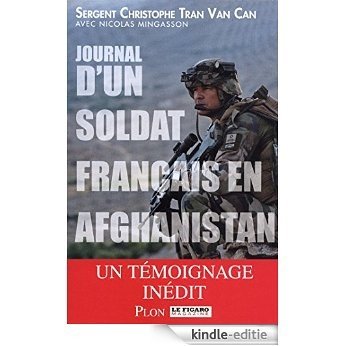 Journal d'un soldat français en Afghanistan [Kindle-editie]