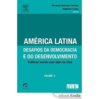 América Latina, Desafios da Democracia -Vol;2 [eBook Kindle]
