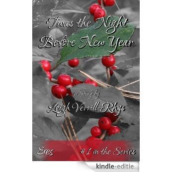 'Twas the Night Before New Year (Nights Before Book 1) (English Edition) [Kindle-editie]