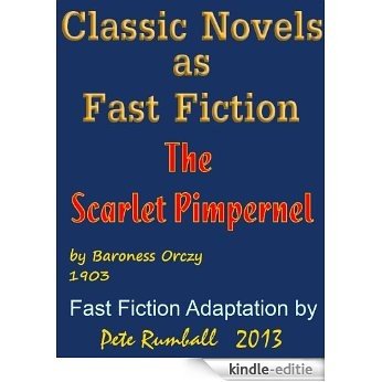 Classic Novels as Fast Fiction (English Edition) [Kindle-editie]