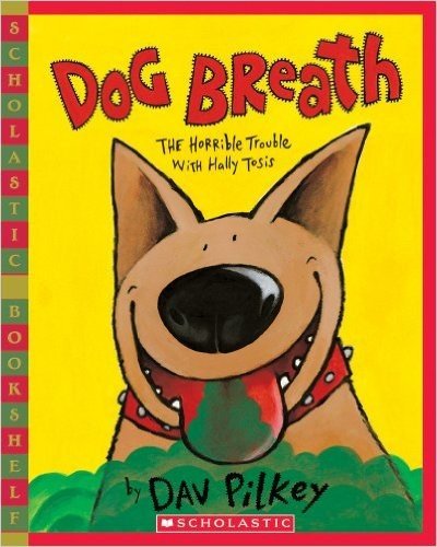 Dog Breath!: The Horrible Trouble with Hally Tosis baixar