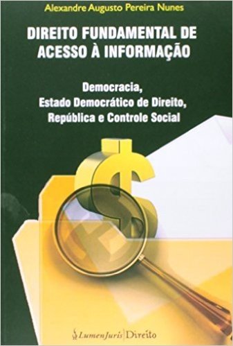 Direito Fundamental De Acesso A Informacao - 2014