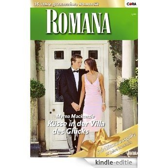 Küsse in der Villa des Glücks (ROMANA) [Kindle-editie]
