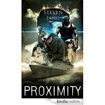 PROXIMITY (English Edition) [Kindle-editie] beoordelingen