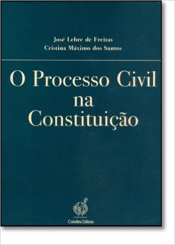Processo Civil Na Constituicao, O