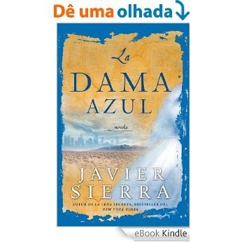 La Dama azul (The Lady in Blue): Novela (Atria Espanol) (Spanish Edition) [eBook Kindle]