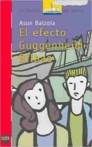 El Efecto Guggenheim Bilbao. Alumno