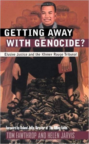Getting Away with Genocide?: Elusive Justice and the Khmer Rouge Tribunal