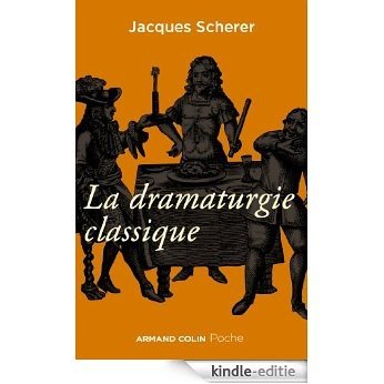 La dramaturgie classique (Armand Colin poche) (French Edition) [Kindle-editie] beoordelingen
