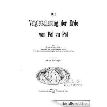 Die Vergletscherung der Erde von Pol zu Pol (German Edition) [Kindle-editie]
