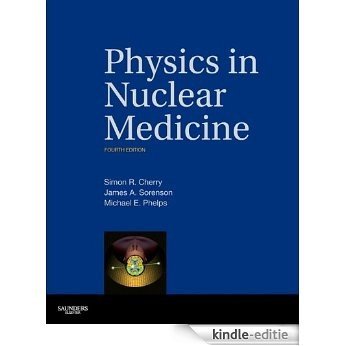 Physics in Nuclear Medicine [Kindle-editie] beoordelingen