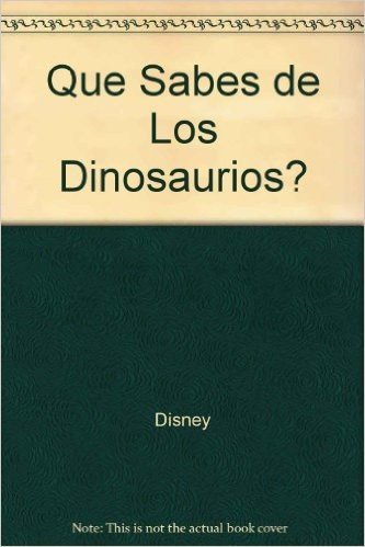 Que Sabes de Los Dinosaurios?