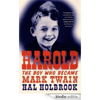 Harold: The Boy Who Became Mark Twain [Kindle-editie]