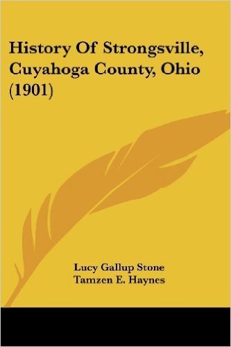 History of Strongsville, Cuyahoga County, Ohio (1901)