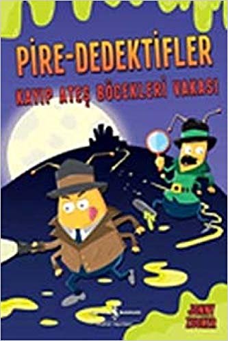Pire-Dedektifler-Kayıp Ateş Böcekle
