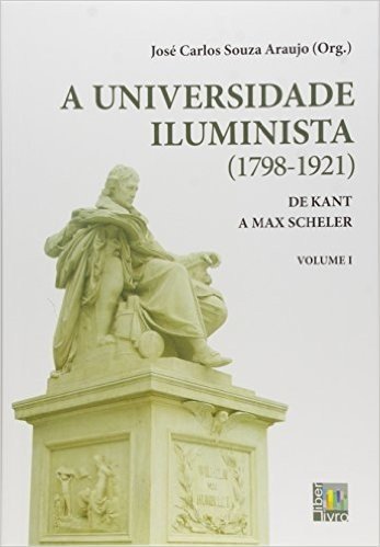 A Universidade Iluminista 1798- 1921. De Alfred Whitehead a Bologna