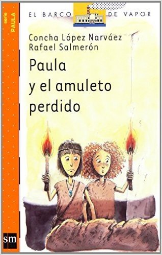 Paula Y El Amuleto Perdido. Alumno - Volume 1